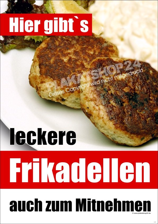 46c1eb3d3a81ec3d51fc3602a0e19d6a Plakat Frikadellen Bulette Fleischpflanzerl