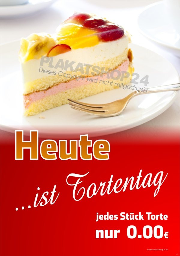 Tortenposter Heute ist Tortentag
