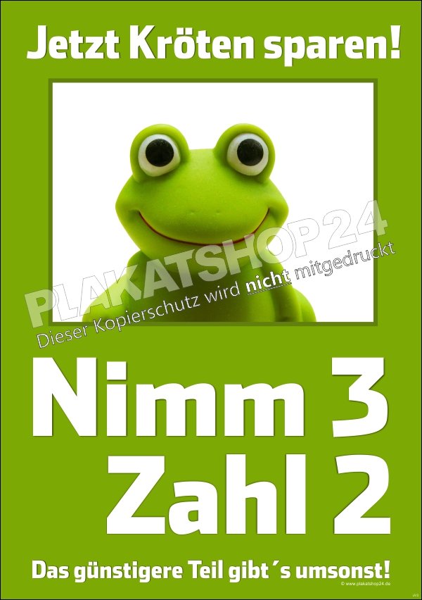 Poster Kröten sparen Nimm 3 Zahl 2