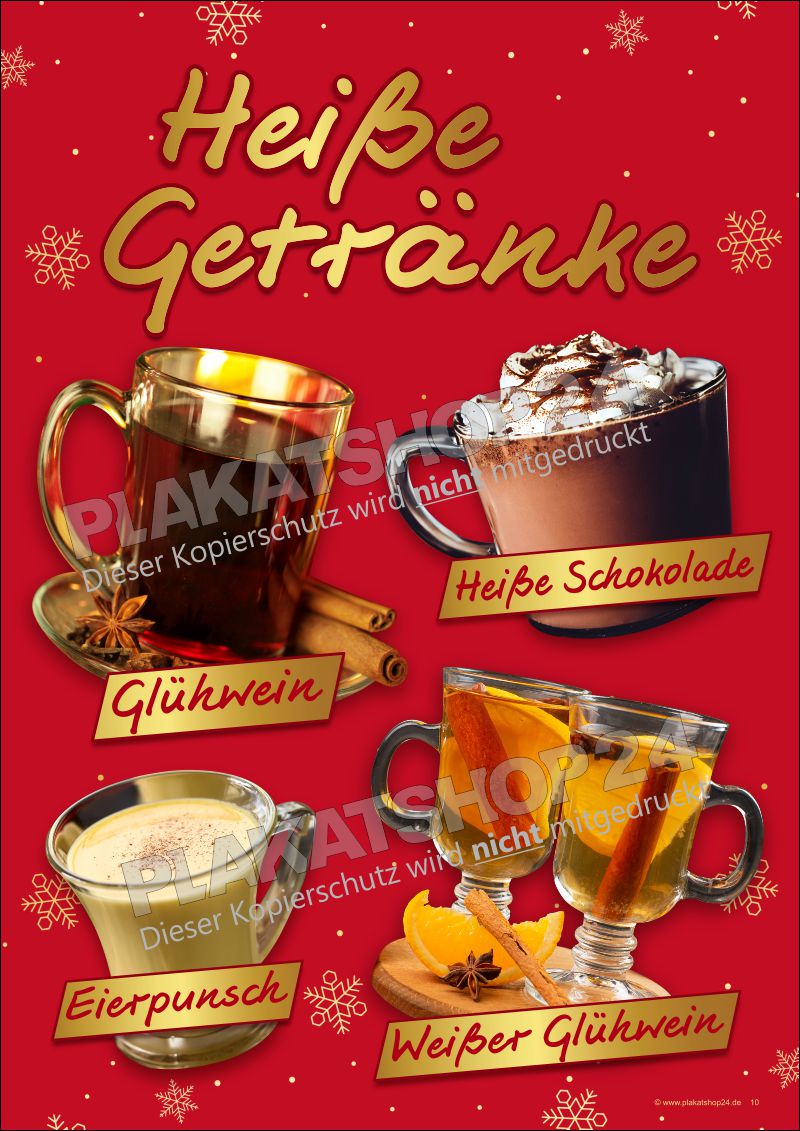 Werbeplakat Heiße Getränke (Glühwein, heisse Schokolade, Eierpunsch, weißer Glühwein) Werbeplakat Heiße Getränke (Glühwein, heisse Schokolade, Eierpunsch, weißer Glühwein)