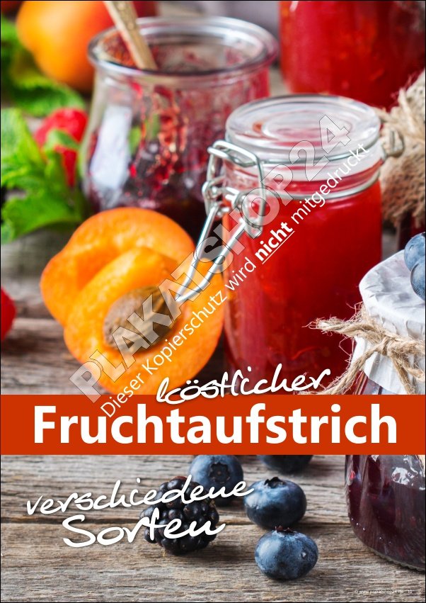 Werbeplakat Fruchtaufstrich / Konfitüre wetterfest