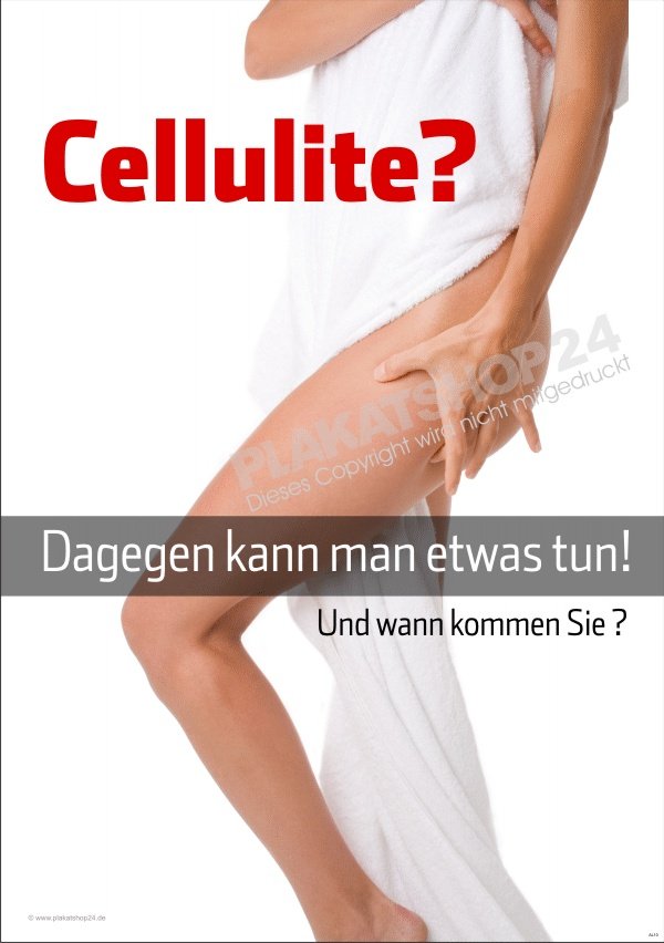 Plakat Behandlung gegen Cellulite