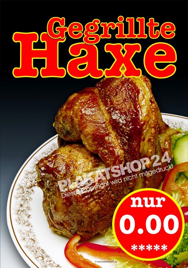 Plakat Schweinshaxe - gegrillte Haxe