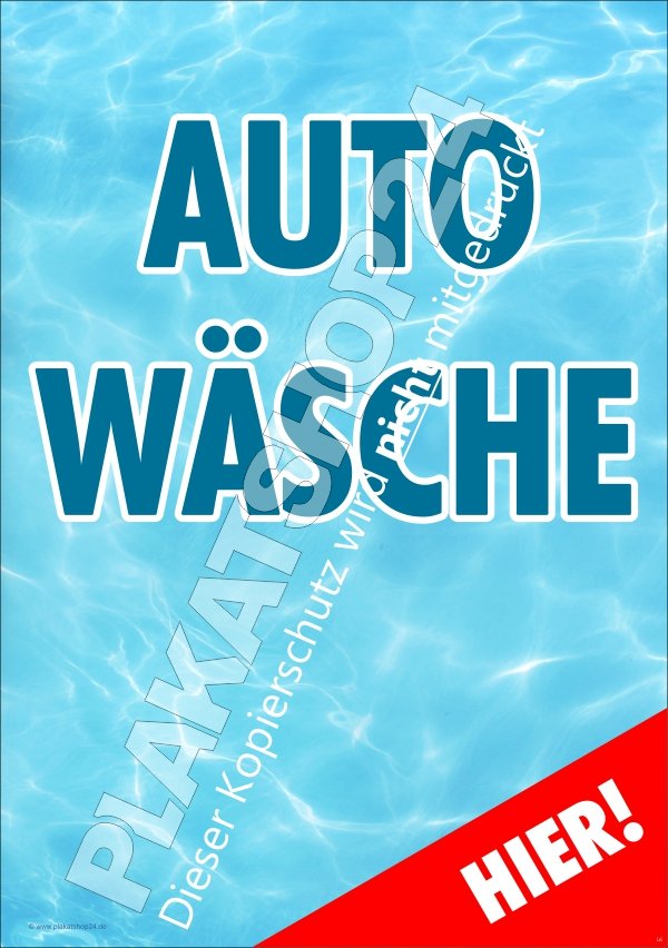 Plakat Autowäsche als Reklame für Autowaschanlagen
