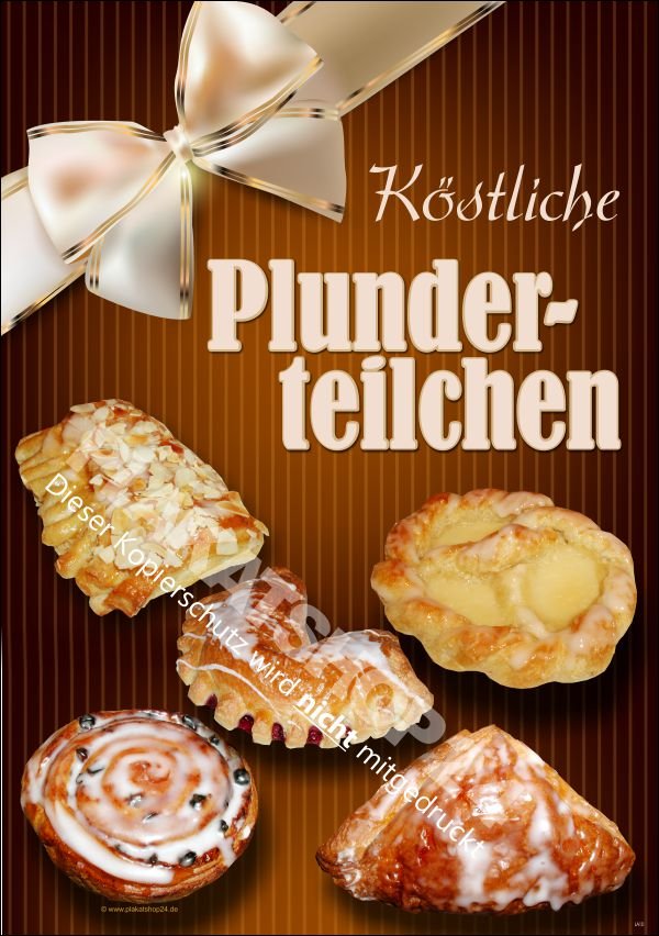 Plakat frische Plunderteilchen