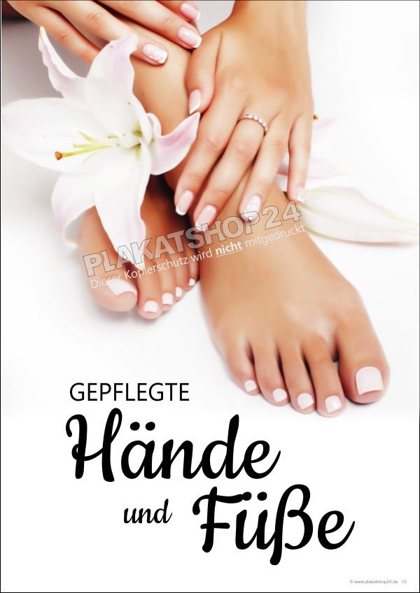 Kosmetikplakat gepflegte Hände und Füße