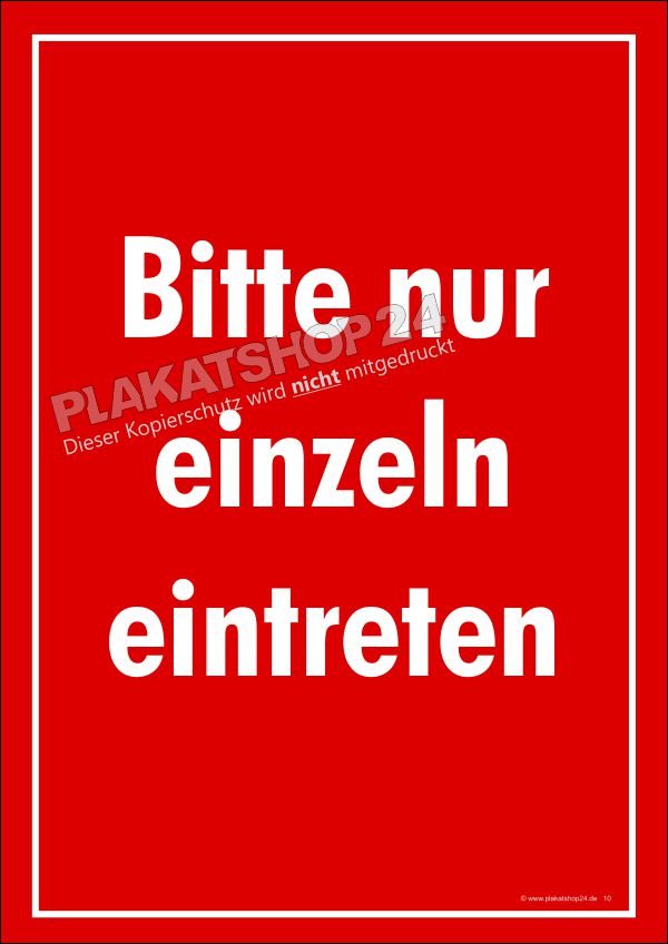 Plakat Bitte nur einzeln eintreten