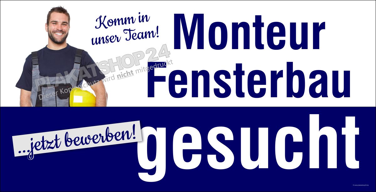 Monteur Fensterbau gesucht - Riesenbanner