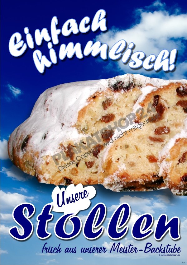 Plakat himmlische Stollen aus der Bäckerei
