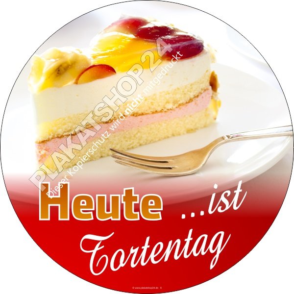 Aktionsaufkleber für Konditorei Heute ist Tortentag