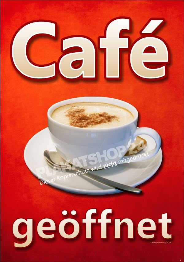Werbeschild (Plakat) Cafe geöffnet