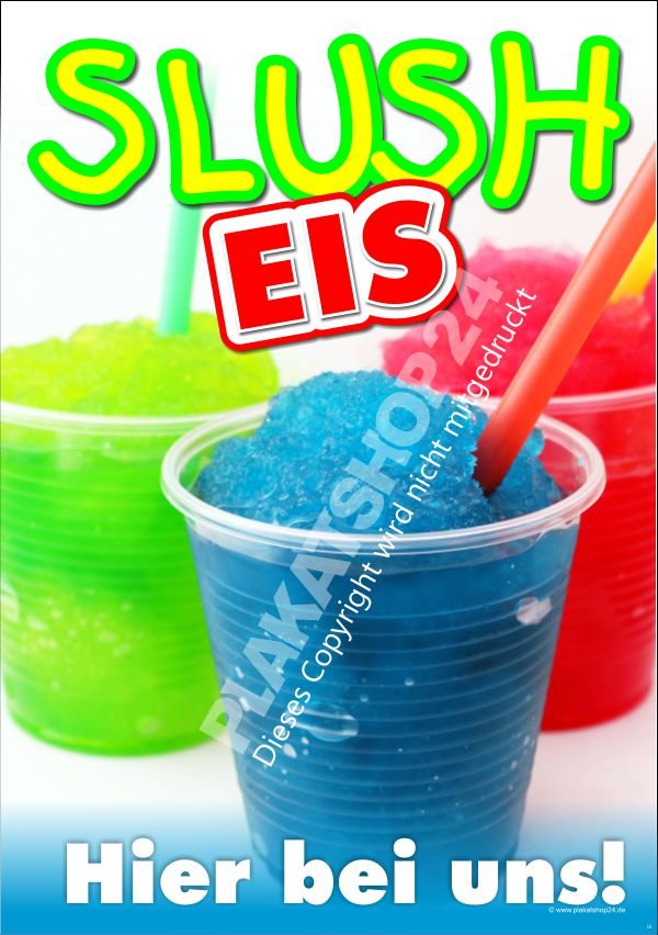 Slush-Eis-Plakat für Slusheis-Werbung