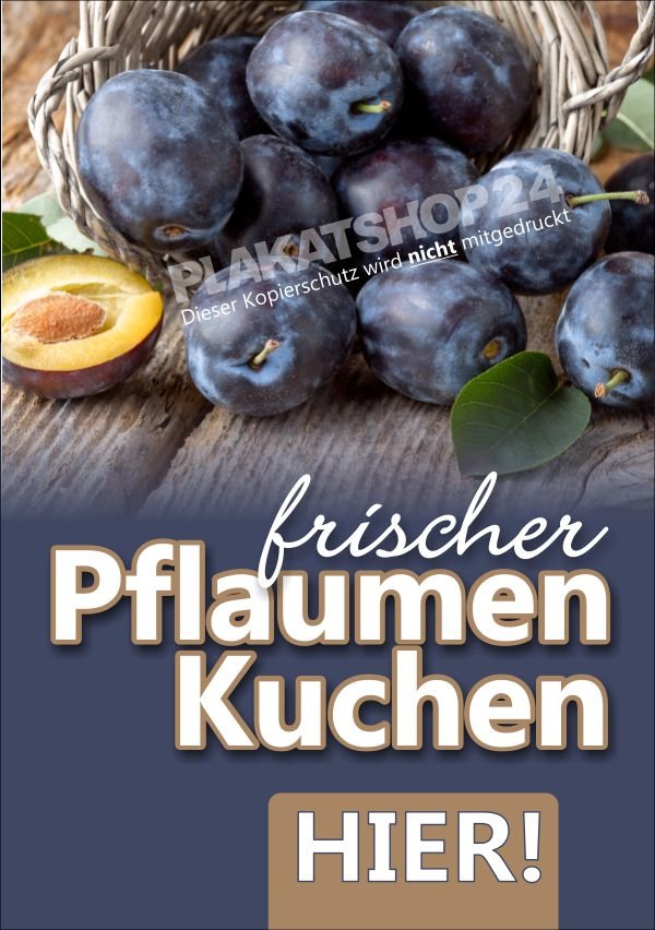 6608ea45a64158f5f8ebdda7993f32d9 Werbeschild für frischen Pflaumenkuchen / Zwetschgenkuchen