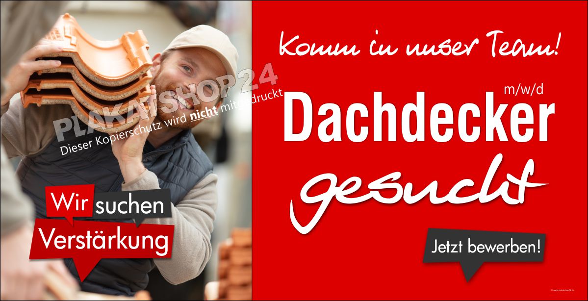 Werbebanner für Bauzäune - Dachdecker gesucht