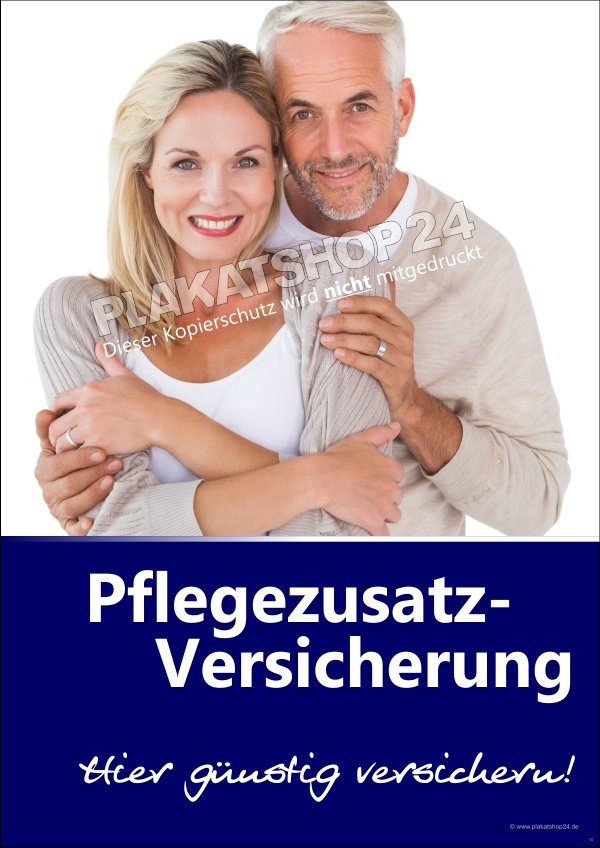 Werbeplakat für Pflegezusatzversicherung