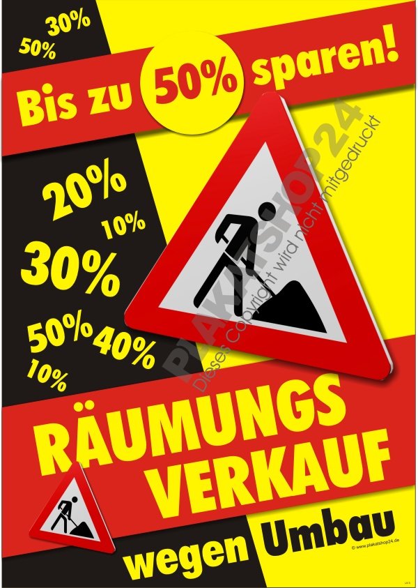 Plakat Räumungsverkauf wegen Umbau für Werbung Räumungsverkauf 