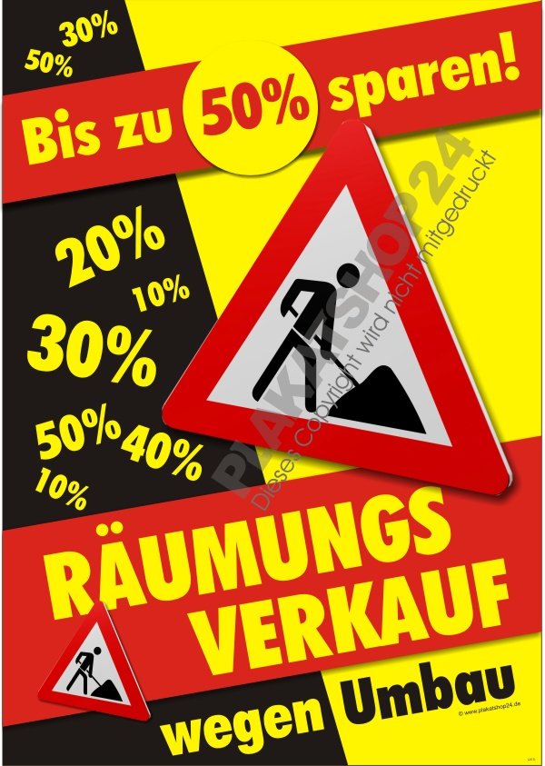 Plakat Räumungsverkauf wegen Umbau für Werbung Räumungsverkauf