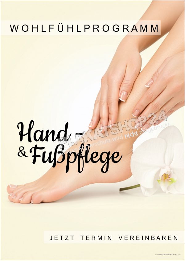 Plakat Hand- und Fußpflege Plakat Hand- und Fußpflege
