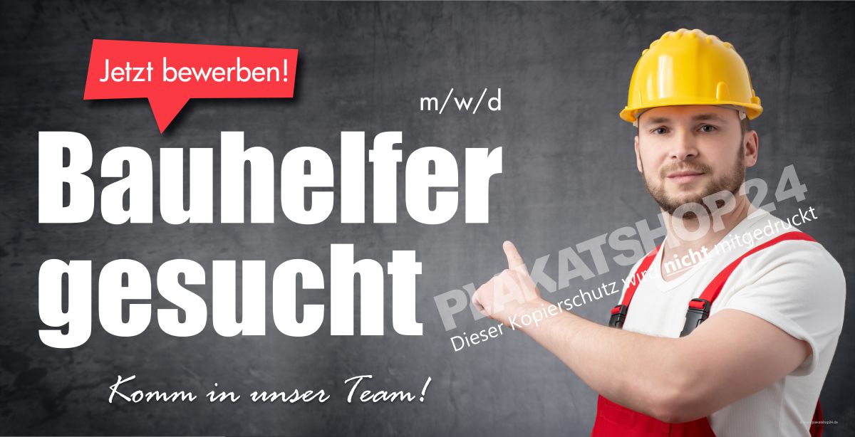 Bauhelfer gesucht - Großflächenbanner