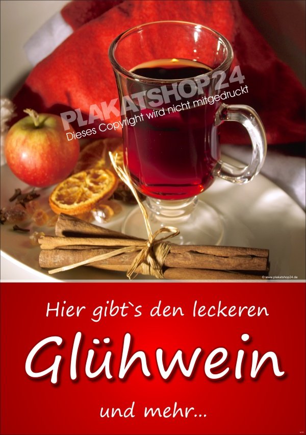 7f1719473e1875e7e5d4b8d8d924f7a1 Glühweinwerbeplakat mit Bild Glühwein