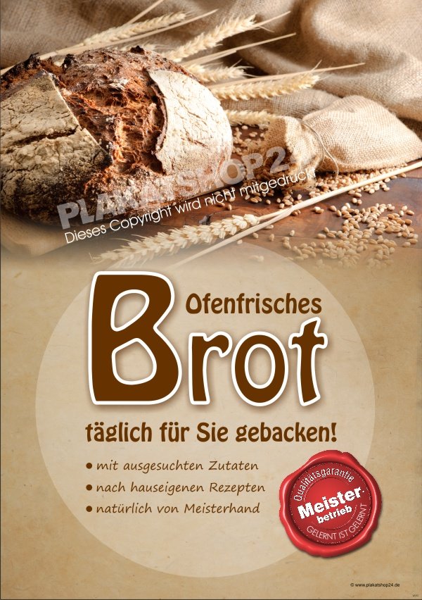 98471a24219eda2644b780389417c3f9 Brotplakat für Werbung frisches Brot aus der Meister-Bäckerei