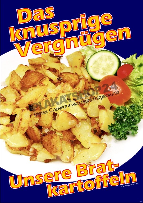Plakat Bratkartoffeln - Röstkartoffeln