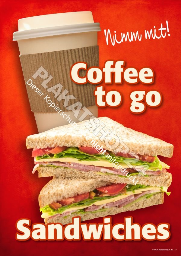 Werbeposter Coffee to go und Sandwiches