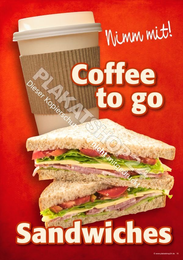 sandwichplakat-und-coffee Werbeposter Coffee to go und Sandwiches