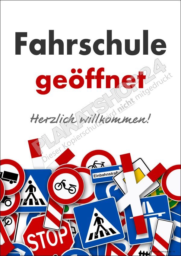 Plakat Hinweis Fahrschule geöffnet
