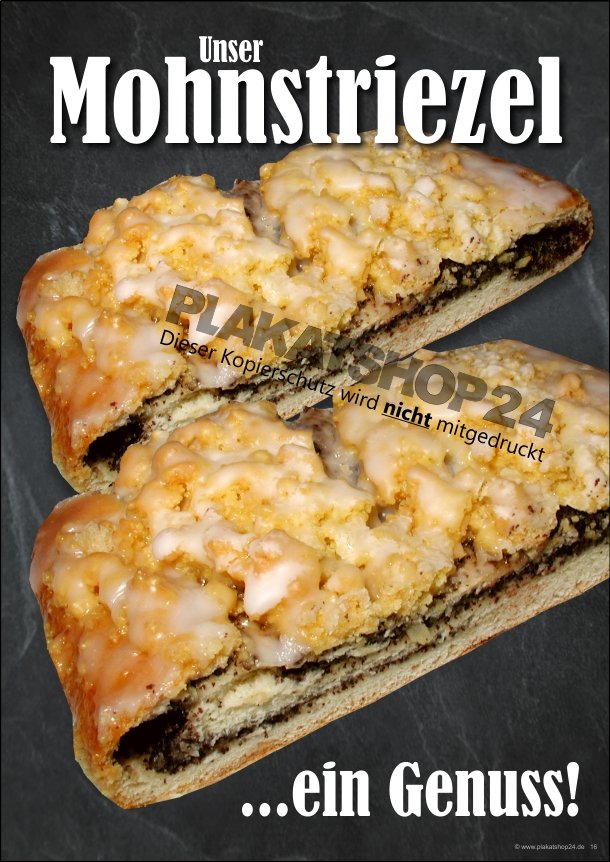 XA8532 Mohnstriezel-Plakat .... ein Genuss!