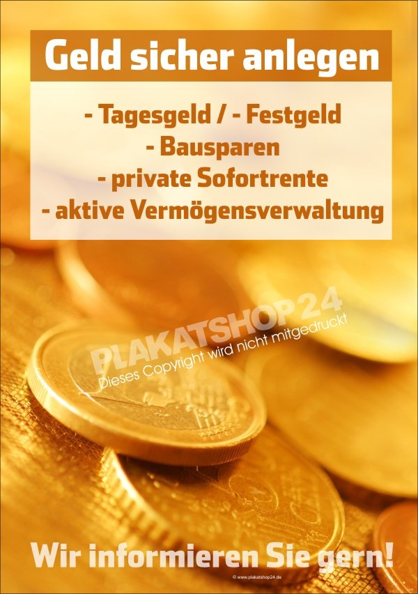 Plakat Geld sicher anlegen für Finanzdienstleister