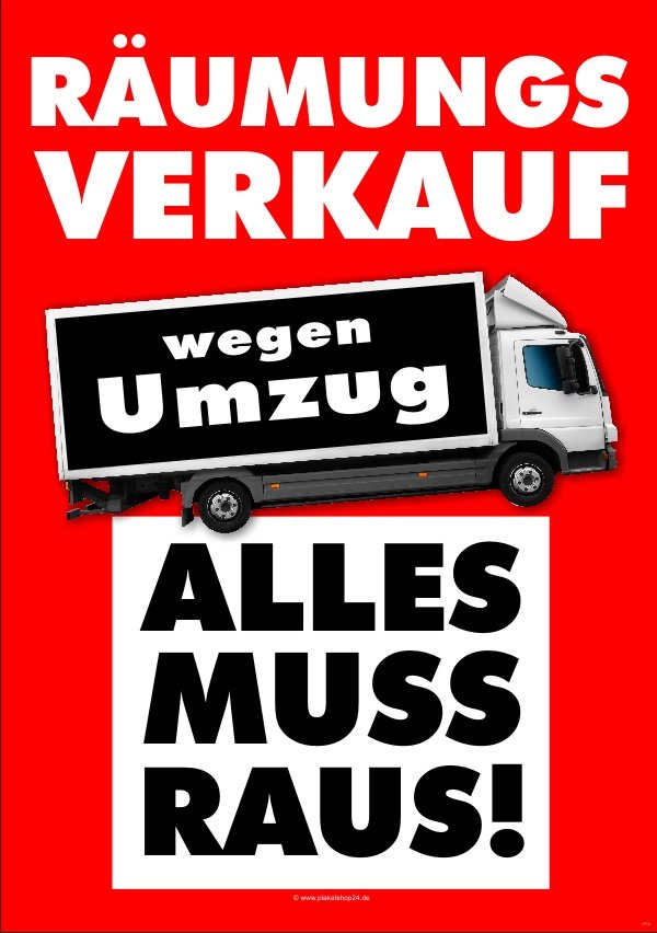 Werbeplakat Räumungsverkauf wegen Umzug