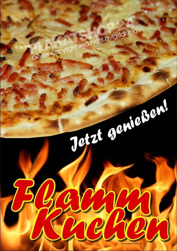 f8686dfd3130be8c456c529a09a4c6fa Flammkuchenposter für Werbung für frische Flammkuchen