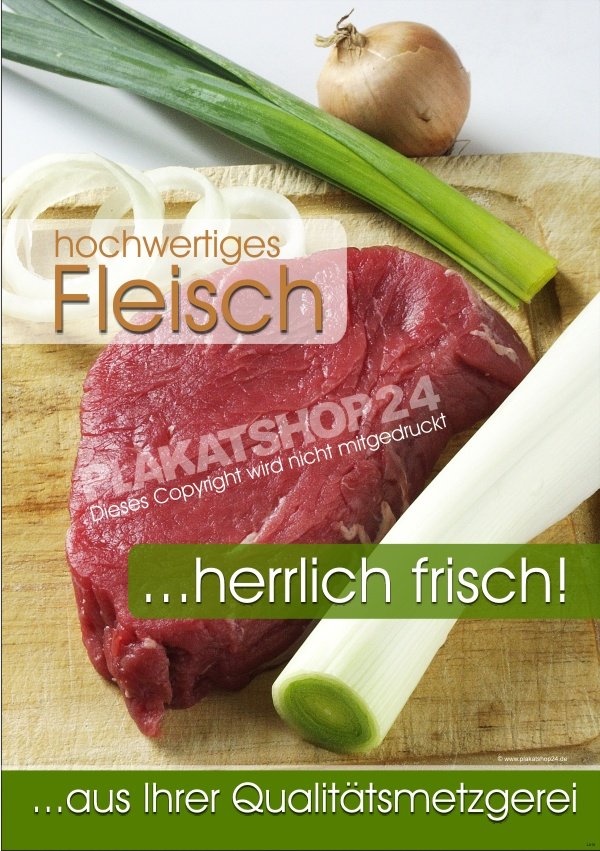 Plakat für Fleischerei mit Foto Qualitätsfleisch 