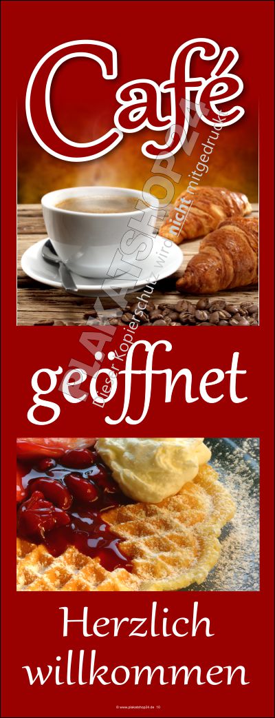 Werbeplane Cafe geöffnet