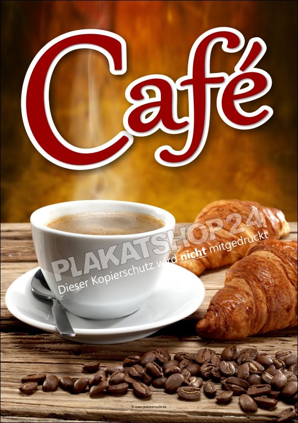 449db3c1cf74da38e3016ecce7cff36f Café-Plakat für Café und Bistro