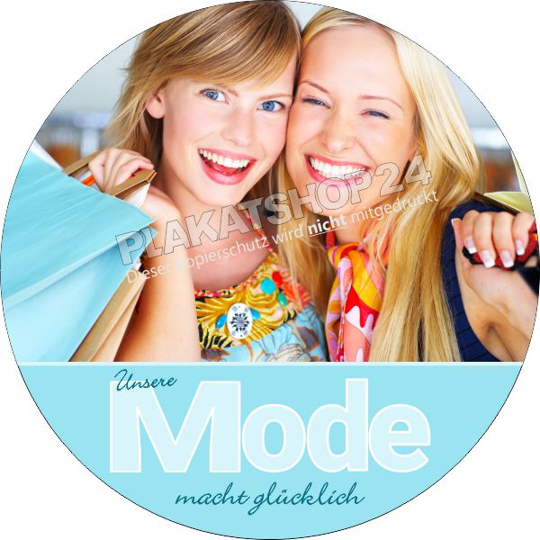 Werbefolie Unsere Mode macht glücklich