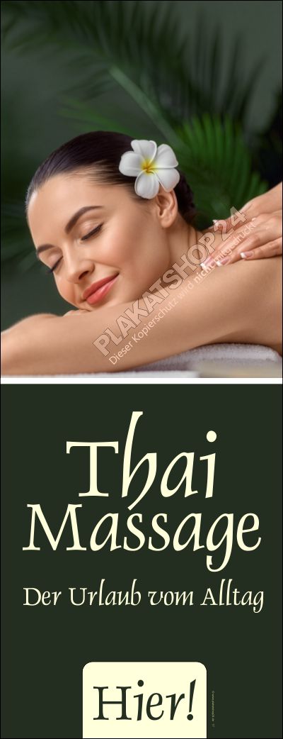 Werbebanner Thai Massage „Urlaub vom Alltag“ | Wetterfeste PVC-Plane & Klebefolie | Hochformat Hochbanner Well Werbebanner Thai Massage „Urlaub vom Alltag“ | Wetterfeste PVC-Plane & Klebefolie | Hochformat Hochbanner Well