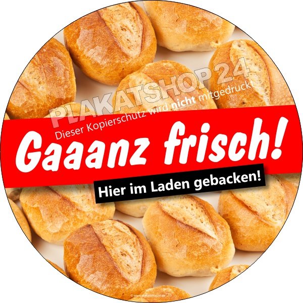 Werbefolie für Brötchen ganz frisch vom Bäcker
