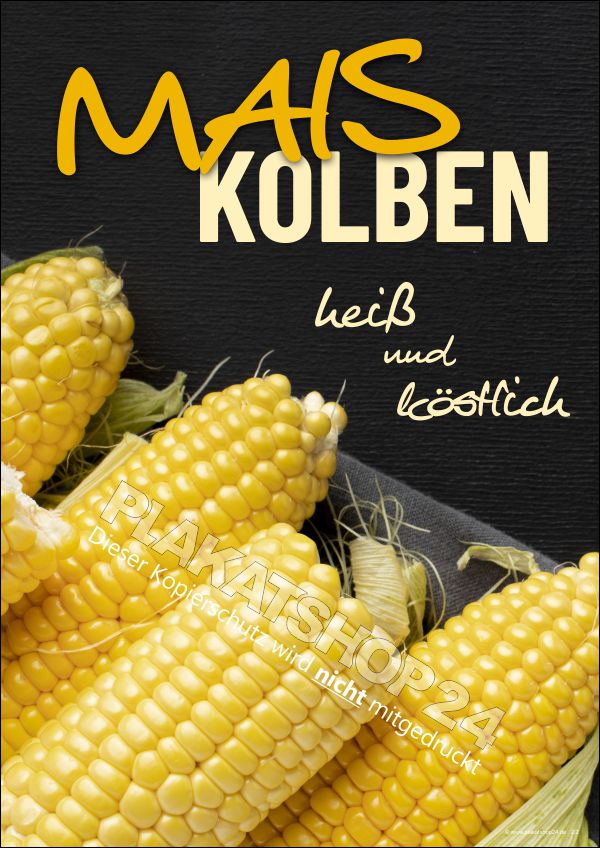 Werbeplakat heiße Maiskolben Werbeplakat heiße Maiskolben