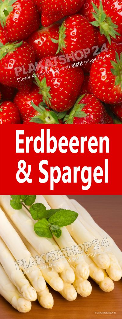 Werbeplane frischer Spargel und frische Erdbeeren