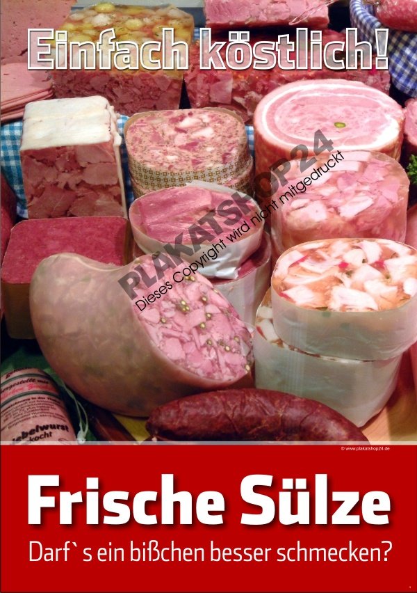 96df0c23dfbe6e2f73dc04c31366827a Fleischereiplakat frische Sülze