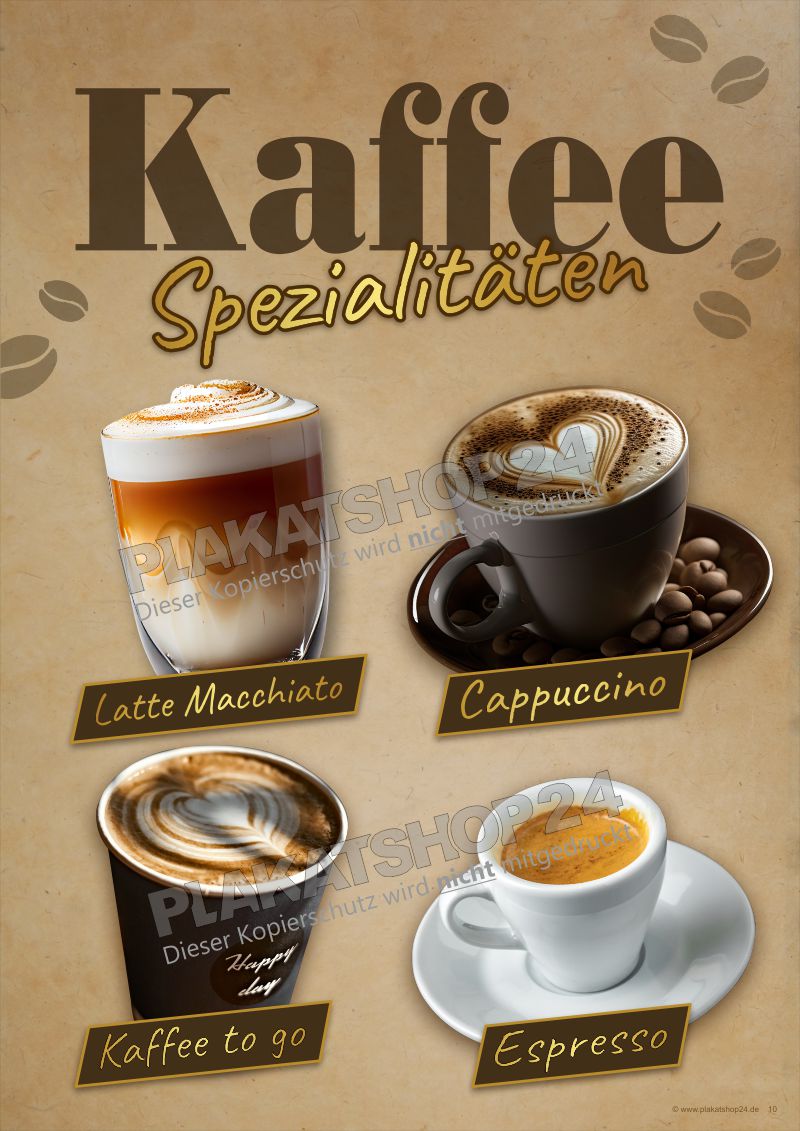 Werbeplakat Kaffeespezialitäten (Cappuccino, Latte Macchiato, Kaffee to go, Espresso)