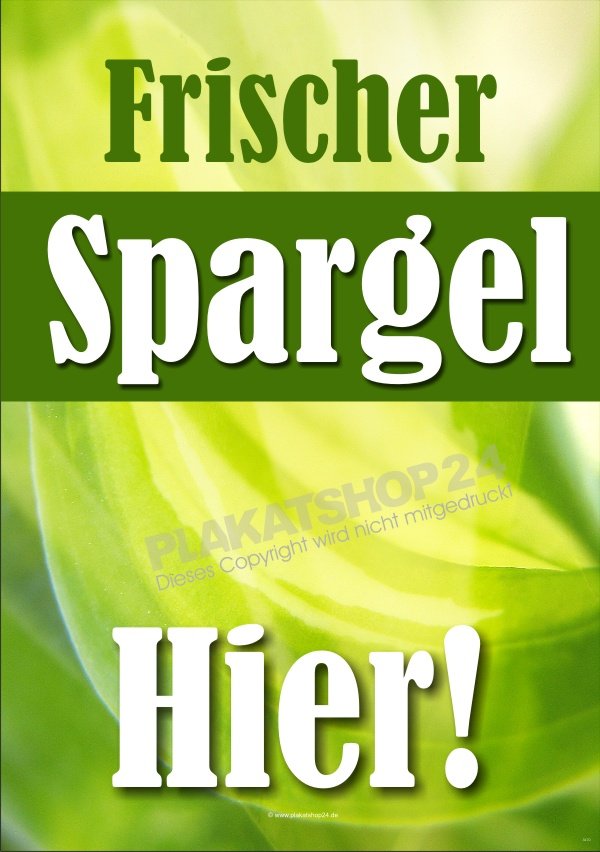 648e2927cb93852ba328c7963051bc88 Spargel-Werbeposter für die Vermarktung von frischem Spargel