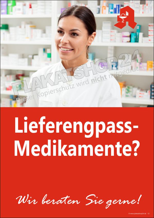 Plakat Beratung zum Lieferengpass bei Medikamenten
