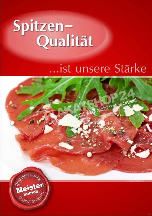 c2f93486fb070066ea5f48f13ca8dfba Fleischer Plakat für Qualitätswerbung mit Foto Rindercarpaccio