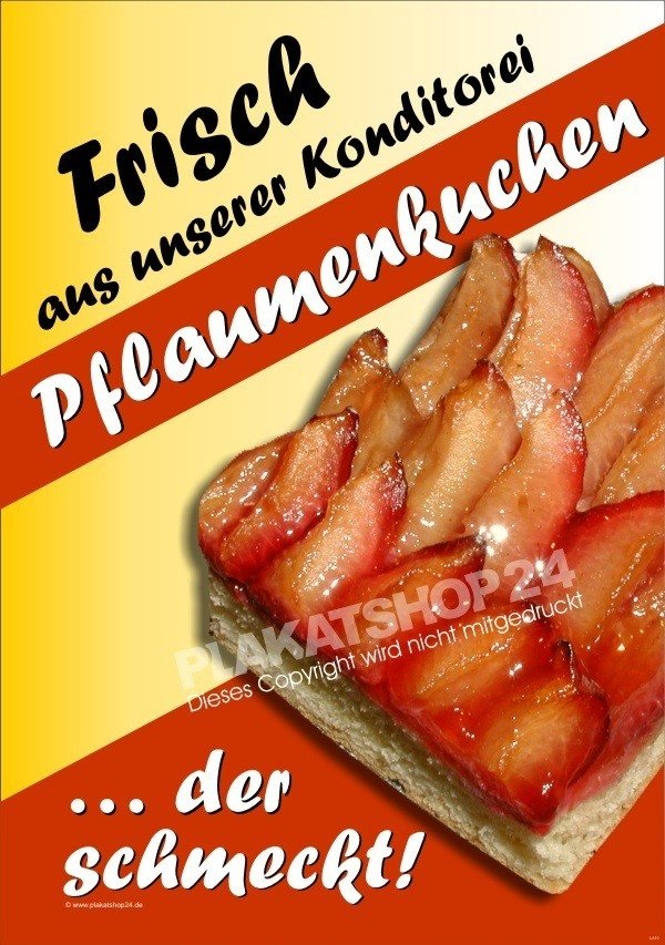 Plakat für Reklame Pflaumenkuchen - Zwetschgenkuchen