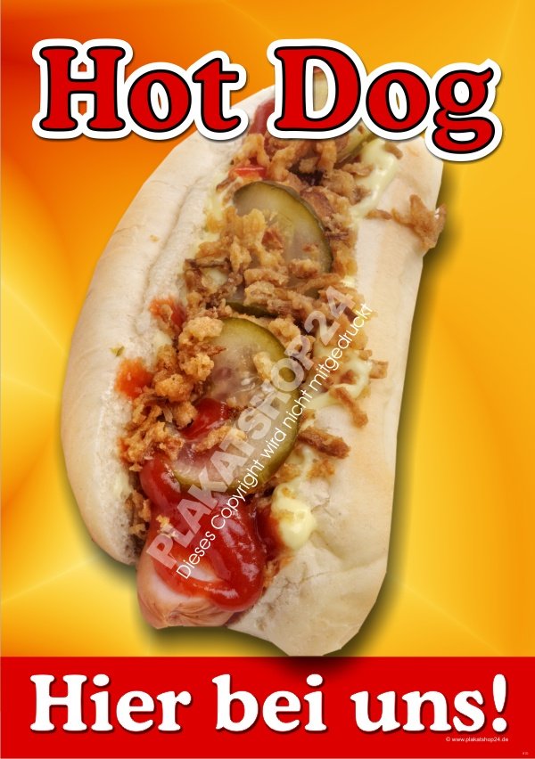 Hot Dog Plakat für Hot Dog Werbung in der Gastronomie