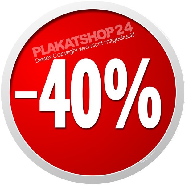 Werbeaufkleber -40% für Sale, Reduziert und Räumungsverkauf