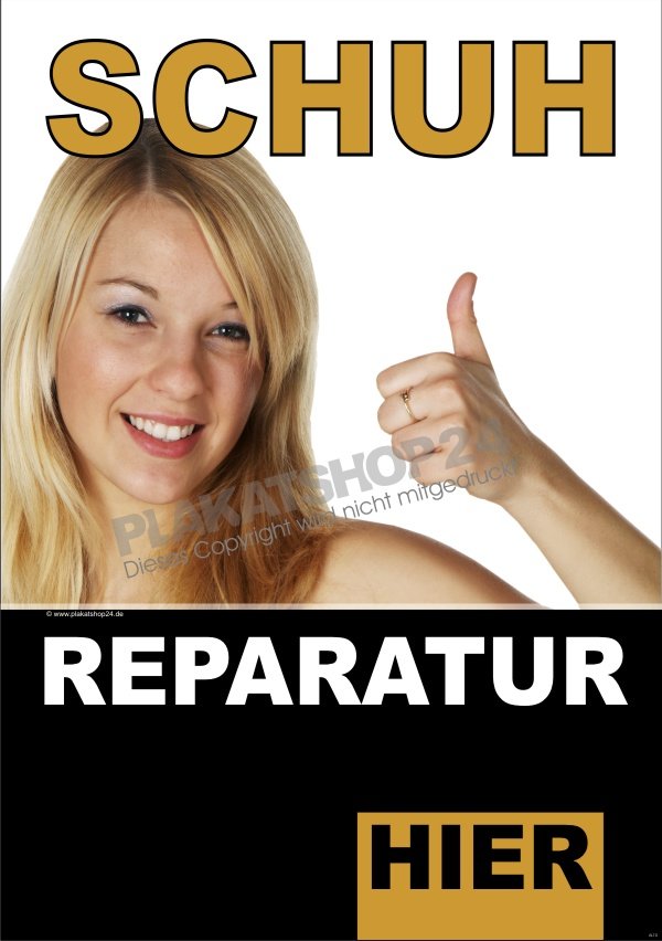 6e750f2ca18a6c844237f833da0a3942 Schuhreparatur-Poster für Schaufenster oder Plakatständer